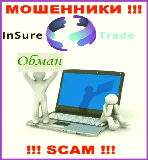 Insure Trade - это internet-мошенники !!! Не поведитесь на уговоры дополнительных вкладов