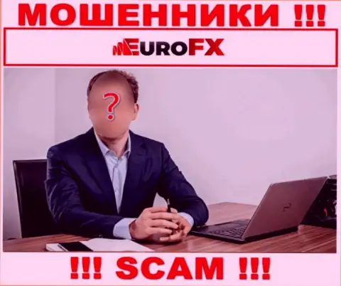 EuroFX Trade являются интернет мошенниками, в связи с чем скрывают сведения о своем руководстве