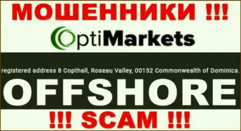 Будьте очень бдительны интернет-мошенники ОптиМаркет Ко зарегистрированы в оффшорной зоне на территории - Доминика
