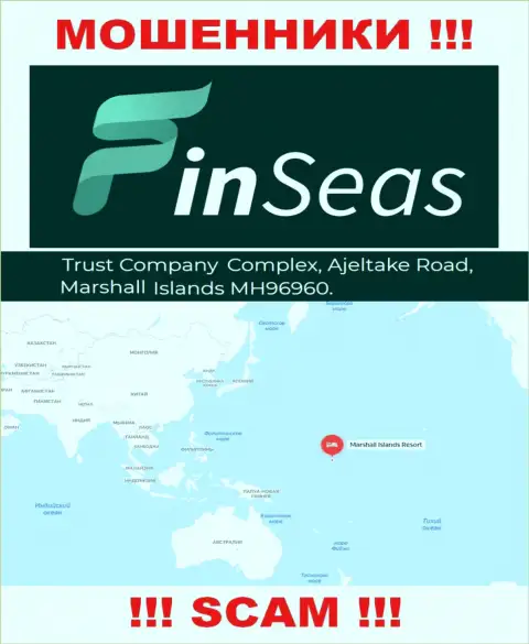 Официальный адрес мошенников FinSeas в оффшоре - Trust Company Complex, Ajeltake Road, Ajeltake Island, Marshall Island MH 96960, представленная инфа представлена у них на веб-сайте