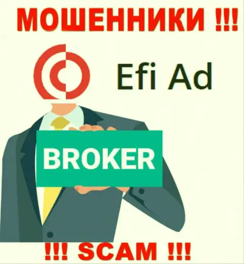 EfiAd Com это ушлые internet жулики, сфера деятельности которых - Broker