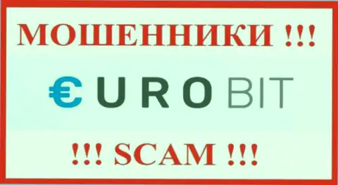 ЕвроБит - это ЛОХОТРОНЩИК !!! SCAM !!!