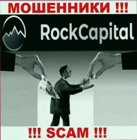 Имея дело с брокерской организацией Rock Capital и не ожидайте прибыли, потому что они циничные ворюги и мошенники