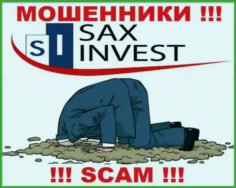 Вы не возвратите деньги, инвестированные в организацию SAX INVEST LTD - это internet мошенники ! У них нет регулятора