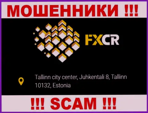 На портале FXCR нет достоверной информации об официальном адресе регистрации конторы - это МОШЕННИКИ !!!