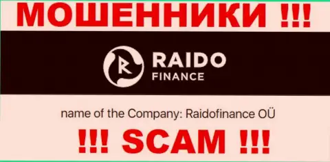 Жульническая контора РаидоФинанс ОЮ принадлежит такой же опасной компании Raidofinance OÜ