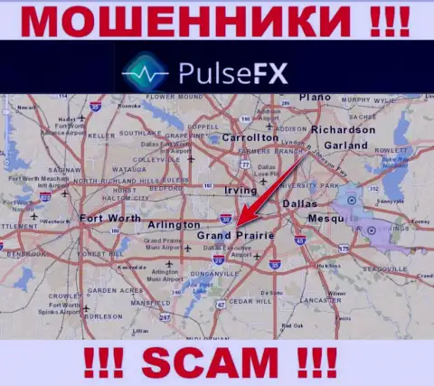 PulseFX - это незаконно действующая организация, пустившая корни в оффшоре на территории Grand Prairie, Texas