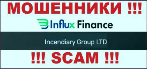 На официальном веб-сервисе InFluxFinance аферисты написали, что ими владеет Incendiary Group LTD