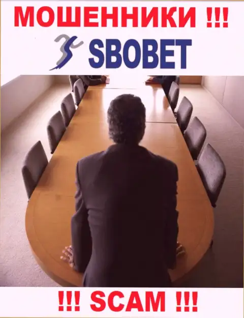 Мошенники SboBet не публикуют сведений о их непосредственном руководстве, осторожно !!!