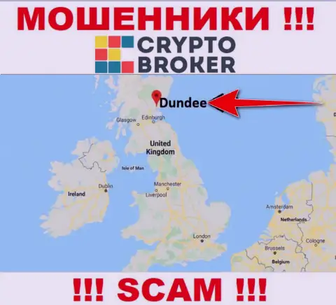 КриптоБрокер безнаказанно надувают, так как находятся на территории - Dundee, Scotland