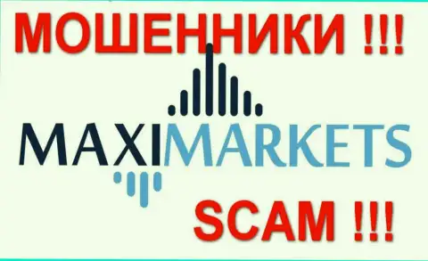 Макси Маркетс (Maxi Markets) - комментарии - ЛОХОТОРОНЩИКИ !!! SCAM !!!